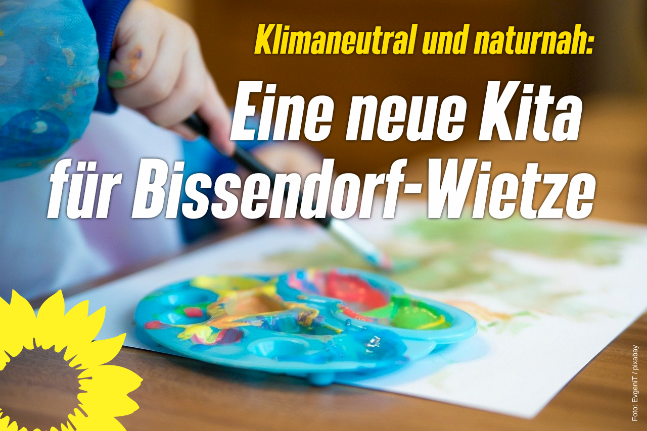Grüne unterstützen Pläne für neue Kita in Bissendorf-Wietze